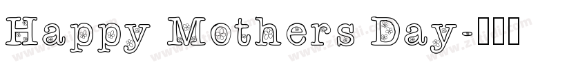 Happy Mothers Day字体转换